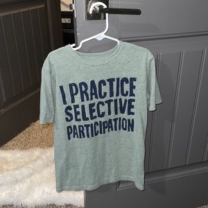 I Practice Selective Participation Boys T-shirt